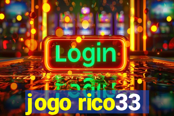 jogo rico33